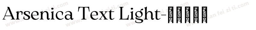Arsenica Text Light字体转换
